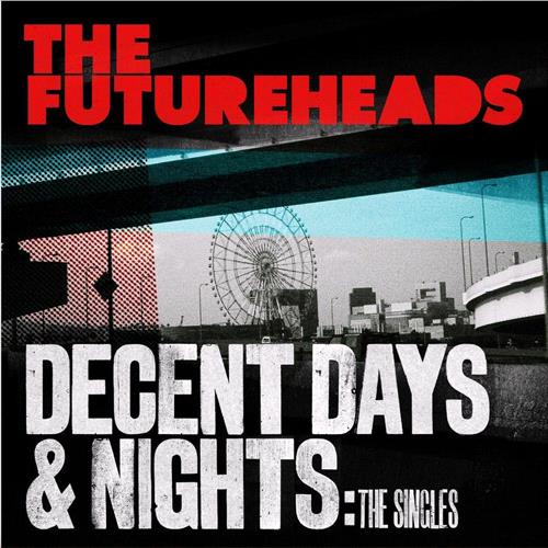Glen Innes, NSW, Decent Days & Nights: The Singles, Music, CD, Rocket Group, Nov24, Cherry Red, Futureheads, The, Futureheads The, Rock
