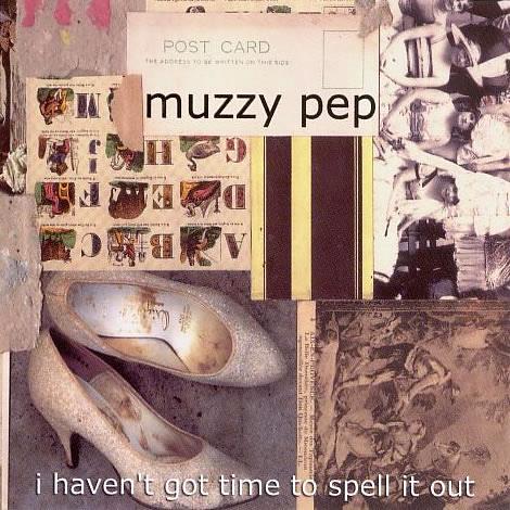 Glen Innes, NSW, I Haven't Got Time To Spell It Out, Music, CD, MGM Music, Jan00, Physical MGM, Muzzy Pep, Alternative