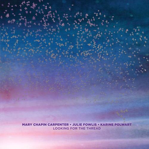 Glen Innes, NSW, Looking For The Thread, Music, Vinyl LP, Rocket Group, Jan25, Lambent Light Records - Thirty Tigers, Carpenter, Mary Chapin, Folk