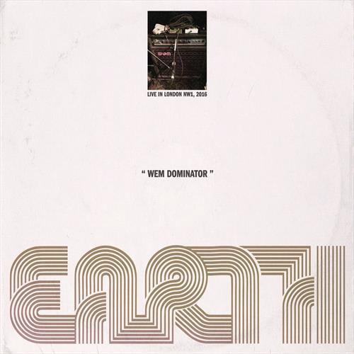Glen Innes, NSW, Wem Dominator: Live In London Nw1, 2016, Music, Vinyl LP, Rocket Group, May25, FIRE RECORDS, Earth, Rock