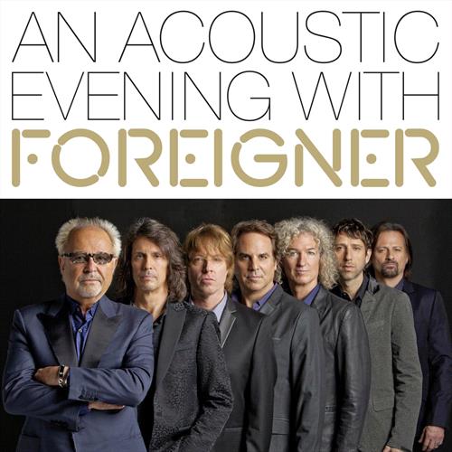 Glen Innes, NSW, An Acoustic Evening With Foreigner, Music, CD, Rocket Group, May25, EARMUSIC, Foreigner, Rock