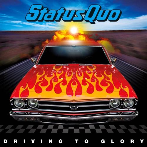 Glen Innes, NSW, Driving To Glory, Music, CD, Rocket Group, Nov24, EXPLORE RIGHTS MANAGEMENT, Status Quo, Rock