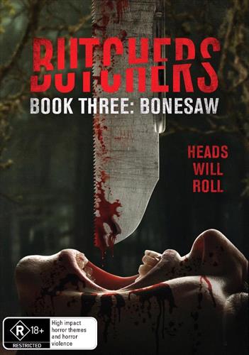 Glen Innes NSW, Butchers Book Three - Bonesaw, Movie, Horror/Sci-Fi, DVD