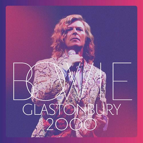 Glen Innes, NSW, Glastonbury 2000, Music, Vinyl, Inertia Music, Aug25, Parlophone, David Bowie, Pop