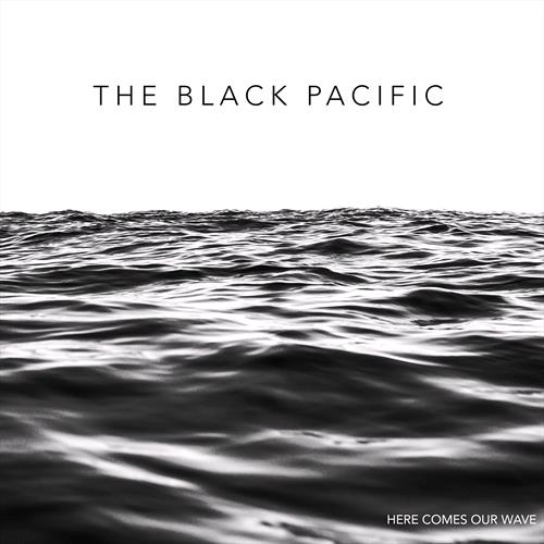 Glen Innes, NSW, Here Comes Our Wave , Music, Vinyl LP, Sony Music, Oct24, , The Black Pacific, Alternative