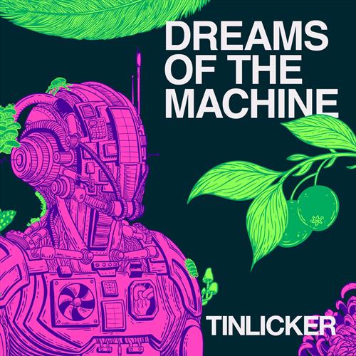 Glen Innes, NSW, Dreams Of The Machine, Music, CD, Inertia Music, Jun26, [PIAS] lectronique, Tinlicker, Dance & Electronic