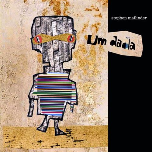 Glen Innes, NSW, Um Dada, Music, Vinyl LP, Rocket Group, Mar23, DAIS, Stephen Mallinder, Dance & Electronic