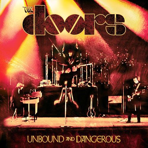 Glen Innes, NSW, Unbound And Dangerous, Music, CD, Inertia Music, Oct26, Rhino Records, The Doors, Rock