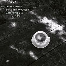 Glen Innes, NSW, Unfolding, Music, CD, Universal Music, Sep24, EDITION OF CONTEMPORARY MUSIC, Louis Sclavis, Benjamin Moussay, Jazz