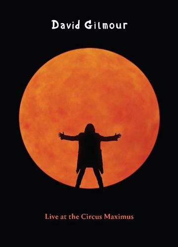 Glen Innes, NSW, Live At The Circus Maximus, Music, DVD, Sony Music, Oct25, , David Gilmour, Rock