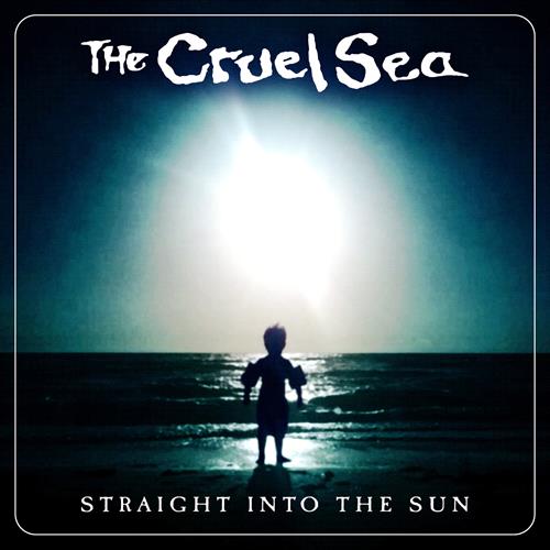 Glen Innes, NSW, Straight Into The Sun, Music, Vinyl LP, Universal Music, Mar25, UNIVERSAL MUSIC AUSTRALIA, The Cruel Sea, Rock