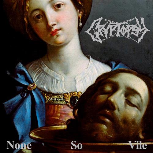 Glen Innes, NSW, None So Vile, Music, CD, Rocket Group, May25, SEASON OF MIST, Cryptopsy, Metal