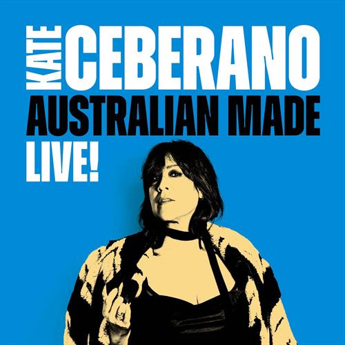 Glen Innes, NSW, Australian Made: Live, Music, Vinyl 12", Universal Music, Jun26, UNIVERSAL MUSIC AUSTRALIA, Kate Ceberano, Rock