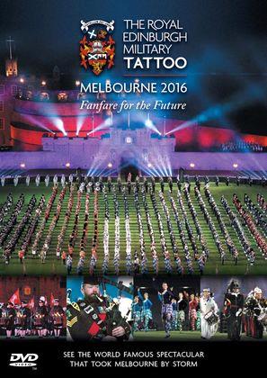 Glen Innes, NSW, Royal Edinburgh Military Tatto Melbourne 2016 - Fanfare For The Future, Music, DVD, Rocket Group, Jul21, Abc Classic, The Royal Edinburgh Military Tattoo, Special Interest / Miscellaneous