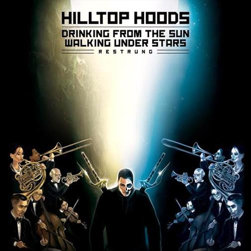 Glen Innes, NSW, Drinking From The Sun, Walking Under Stars Restrung, Music, Vinyl, Universal Music, Jun26, ISLAND AUSTRALIA, Hilltop Hoods, Rap & Hip-Hop