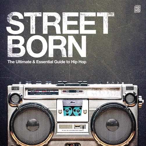 Glen Innes, NSW, Street Born: The Ultimate & Essential Guide To Hip-Hop, Music, Vinyl LP, Rocket Group, Dec24, MPO RECORDS, Various Artists, Rap & Hip-Hop