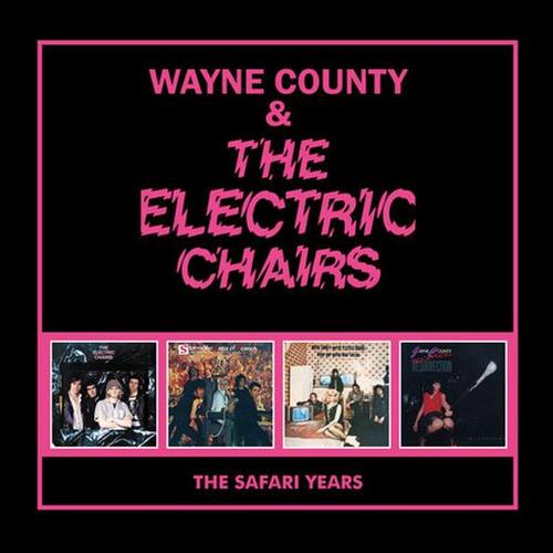 Glen Innes, NSW, The Safari Years, Music, CD, Rocket Group, Jul24, CAPTAIN OI!, Wayne County & The Electric Chairs, Punk