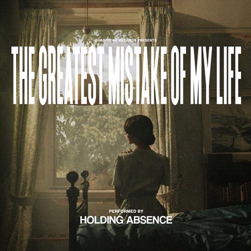 Glen Innes, NSW, The Greatest Mistake Of My Life, Music, Vinyl, Inertia Music, Sep25, NUCLEAR BLAST, Holding Abscence, Rock