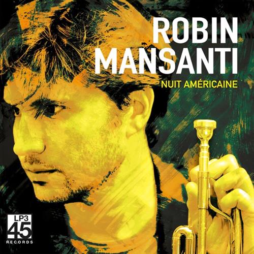 Glen Innes, NSW, Nuit Amricaine, Music, Vinyl LP, Rocket Group, Jul23, LP345 RECORDS, Robin Mansanti, Jazz