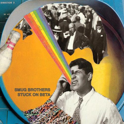 Glen Innes, NSW, Stuck On Beta, Music, Vinyl LP, Rocket Group, May25, ANYWAY RECORDS, Smug Brothers, Alternative
