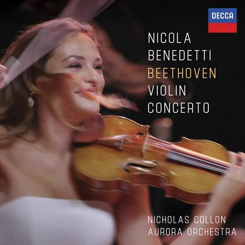 Glen Innes, NSW, Beethoven: Violin Concerto, Music, CD, Universal Music, Apr25, DECCA  - IMPORTS, Nicola Benedetti, Aurora Orchestra, Nicholas Collon, Classical Music