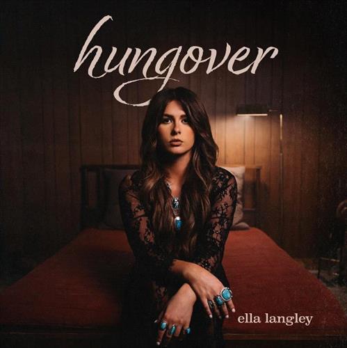Glen Innes, NSW, Hungover, Music, Vinyl LP, Sony Music, Oct26, , Ella Langley, Country
