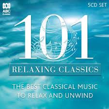 Glen Innes, NSW, 101 Relaxing Classics, Music, CD, Rocket Group, Jul21, Abc Classic, Various Artists, Classical Music