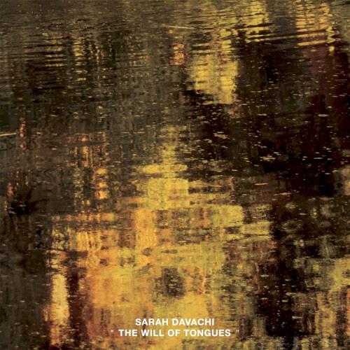 Glen Innes, NSW, The Will Of Tongues, Music, CD, Inertia Music, Aug26, Warp, Sarah Davachi, Dance & Electronic