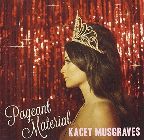 Glen Innes, NSW, Pageant Material, Music, CD, Universal Music, Jun15, International Pop, Kacey Musgraves, Country
