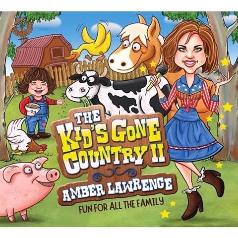 Glen Innes, NSW, The Kid's Gone Country 2 Fun For All The Family, Music, CD, Rocket Group, Jul21, Abc Music, Amber Lawrence, Country