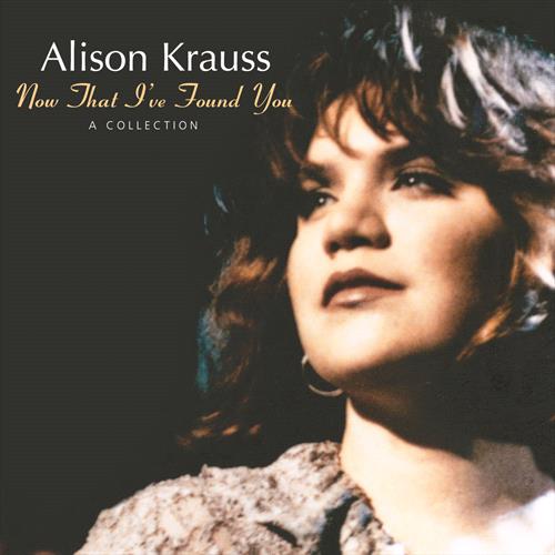Glen Innes, NSW, Now That I've Found You: A Collection, Music, Vinyl LP, Universal Music, Jul25, CONCORD, Alison Krauss, Country