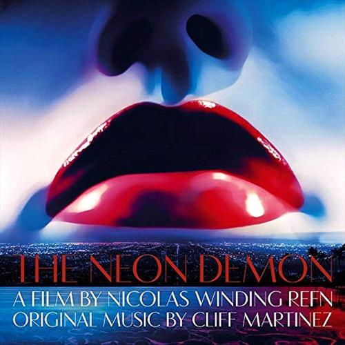 Glen Innes, NSW, The Neon Demon, Music, Vinyl LP, Rocket Group, Mar25, Real Gone Music, Soundtrack, Martinez, Cliff, Soundtracks