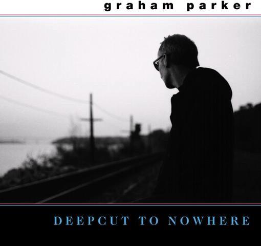 Glen Innes, NSW, Deepcut To Nowhere, Music, Vinyl LP, Rocket Group, Nov24, ICONOCLASSIC RECORDS, Parker, Graham, Rock