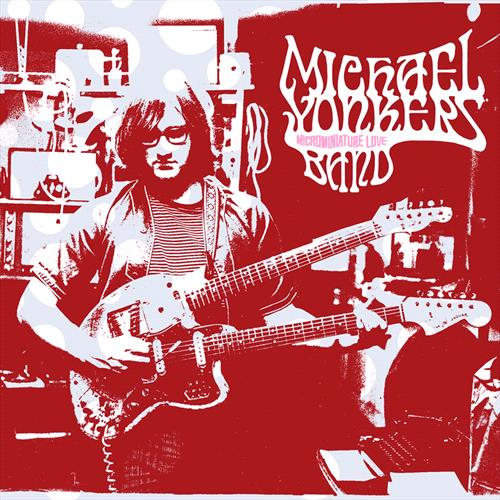 Glen Innes, NSW, Microminiature Love, Music, Vinyl, Inertia Music, Aug26, Sub Pop Records, Michael Yonkers Band, Alternative