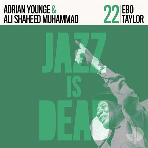 Glen Innes, NSW, Ebo Taylor Jid022, Music, CD, Rocket Group, Jan25, JAZZ IS DEAD, Ebo Taylor, Adrian Younge, Ali Shaheed Muhammad, Jazz