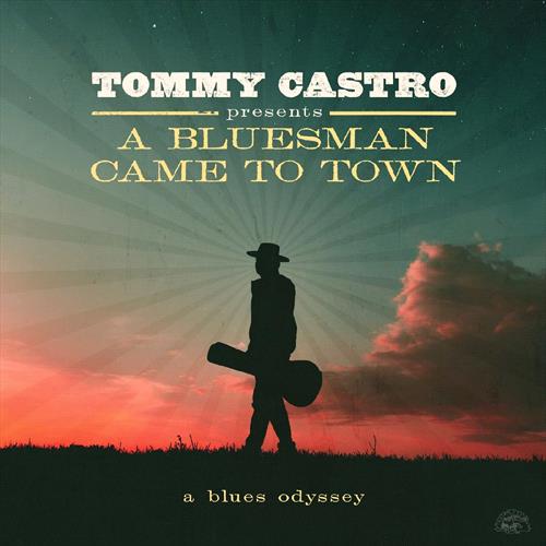 Glen Innes, NSW, Tommy Castro Presents A Bluesman Came To Town, Music, Vinyl LP, MGM Music, Oct24, Alligator Records, Tommy Castro, Blues