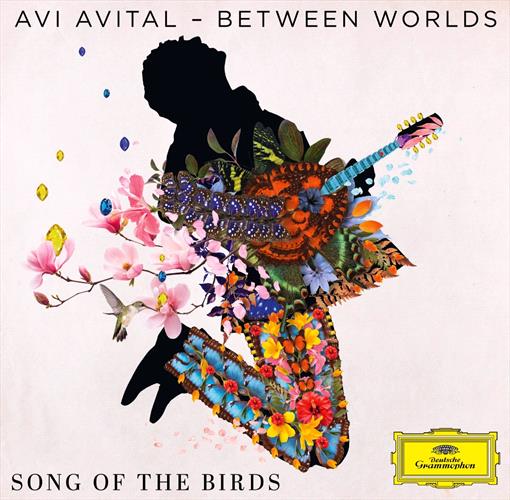 Glen Innes, NSW, Song Of The Birds, Music, CD, Universal Music, Aug25, DEUTSCHE GRAMMOPHON (IMP), Avi Avital, Between Worlds, Classical Music
