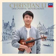 Glen Innes, NSW, Discovering Mendelssohn, Music, CD, Universal Music, Jul23, DECCA  - IMPORTS, Christian Li, Classical Music