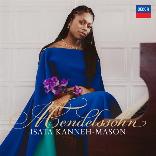 Glen Innes, NSW, Mendelssohn, Music, CD, Universal Music, Aug24, DECCA AUSTRALIA, Isata Kanneh-Mason, London Mozart Players, Jonathan Bloxham, Classical Music