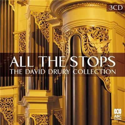 Glen Innes, NSW, All The Stops: The David Drury Collection, Music, CD, Rocket Group, Jul21, Abc Classic, Drury, David, Classical Music