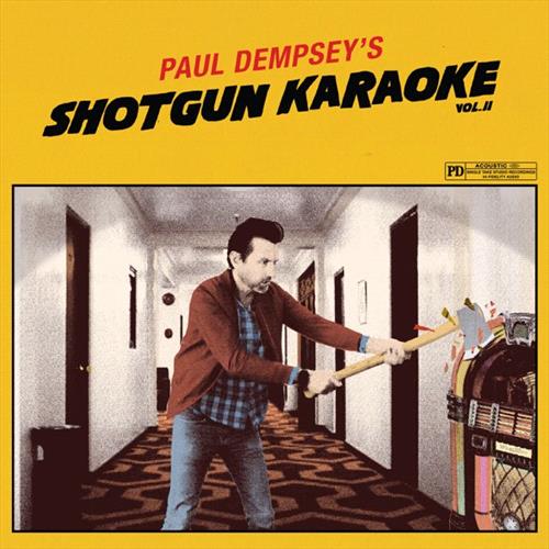 Glen Innes, NSW, Shotgun Karaoke Vol.II, Music, CD, Universal Music, Oct25, EMI MUSIC AUSTRALIA, Paul Dempsey, Rock
