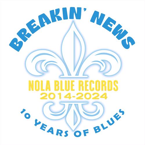 Glen Innes, NSW, Breakin' News: 10 Years Of Blues, Music, CD, MGM Music, Feb24, Nola Blue Records, Various Artists, Blues