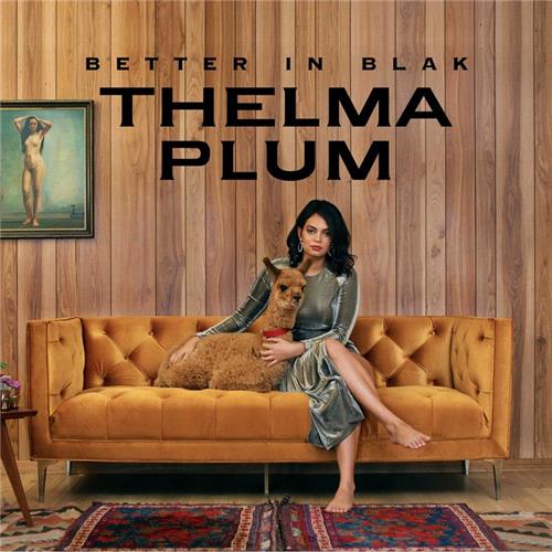 Glen Innes, NSW, Better In Blak, Music, Not mapped, Inertia Music, Jul19, WARNER MUSIC AUSTRALIA, Thelma Plum, Pop