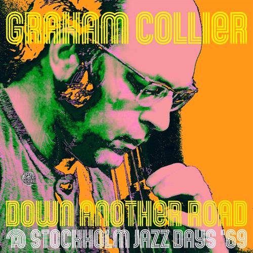 Glen Innes, NSW, Down Another Road @ Stockholm Jazz Days '69, Music, CD, MGM Music, Feb23, My Only Desire Records, Graham Collier, Jazz
