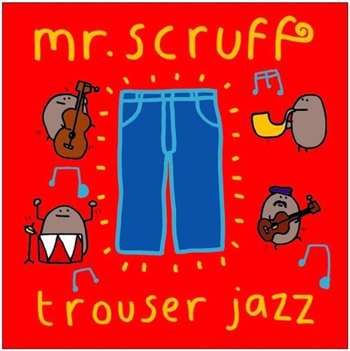 Glen Innes, NSW, Trouser Jazz , Music, Vinyl, Inertia Music, Jul23, Ninja Tune, Mr Scruff, Dance & Electronic